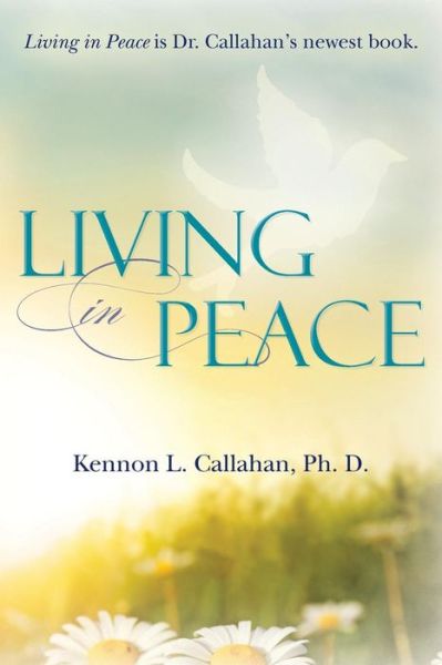 Cover for Kennon L Callahan · Living in Peace (Paperback Book) (2013)