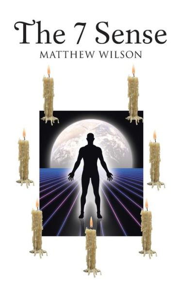 Cover for Matthew Wilson · The 7 Sense (Paperback Book) (2014)