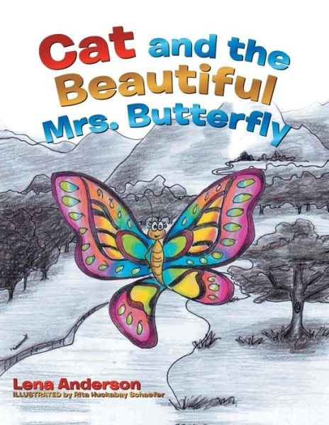 Cover for Lena Anderson · Cat and the Beautiful Mrs. Butterfly (Paperback Book) (2013)