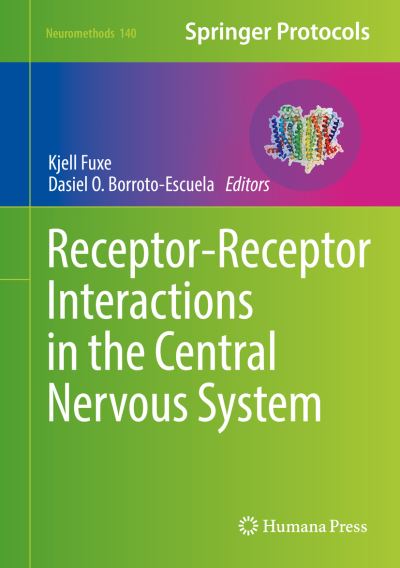 Cover for Receptor Receptor Interactions in the Central Nervous System (Book) [1st ed. 2018 edition] (2018)