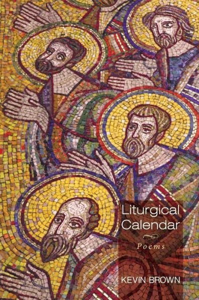 Cover for Kevin Brown · Liturgical Calendar (Pocketbok) (2014)