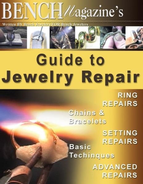 Cover for Brad Simon · Bench Magazine's Guide to Jewelry Repair (Pocketbok) (2014)