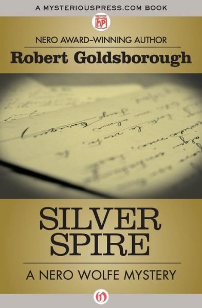 Silver Spire - Robert Goldsborough - Books - Open Road Media - 9781504034753 - June 21, 2016