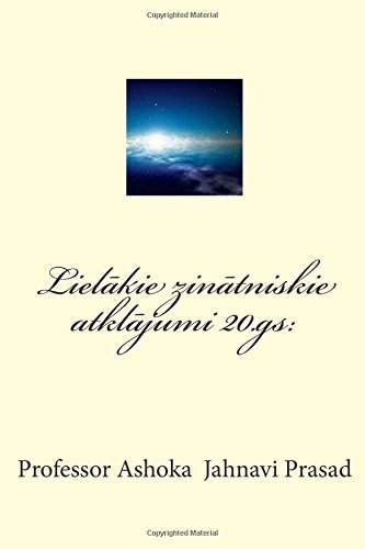 Cover for Dr. Ashoka Jahnavi Prasad · Lielakie Zinatniskie Atklajumi 20.gs. (Taschenbuch) [Latvian edition] (2014)