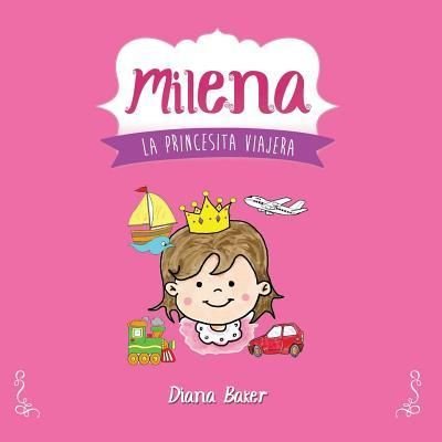 Cover for Diana Baker · Milena (Paperback Bog) (2016)