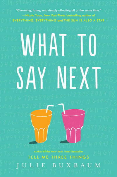 Cover for Julie Buxbaum · What to Say Next (Paperback Book) (2017)