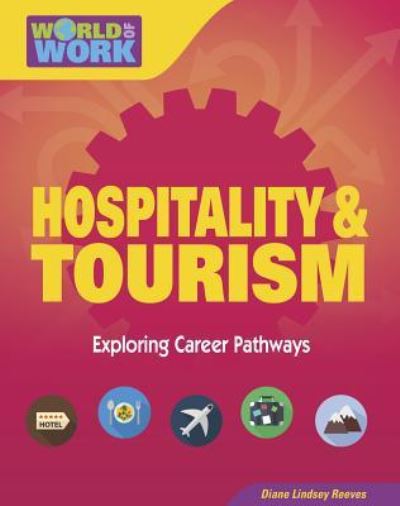 Cover for Diane Lindsey Reeves · Hospitality &amp; Tourism (Hardcover Book) (2017)