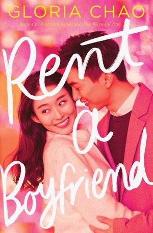 Cover for Gloria Chao · Rent a Boyfriend (Pocketbok) (2020)