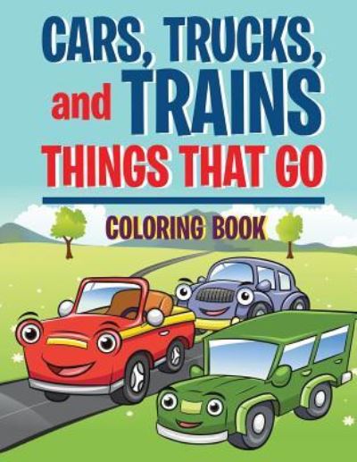 Cover for Neil Masters · Cars, Trucks, and Trains (Paperback Book) (2016)