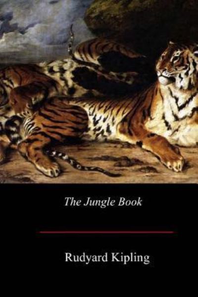 The Jungle Book - Rudyard Kipling - Kirjat - Createspace Independent Publishing Platf - 9781548243753 - sunnuntai 9. heinäkuuta 2017