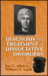 Cover for Jon G. Allen · Diagnosis and Treatment of Dissociative Disorders (Hardcover Book) (1995)