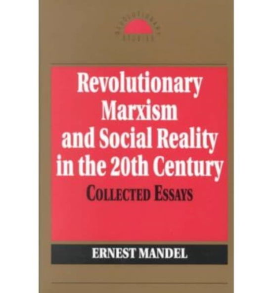 Cover for Ernest Mandel · Revolutionary Marxism and Social Reality in the Twentieth Century (Paperback Book) (1994)