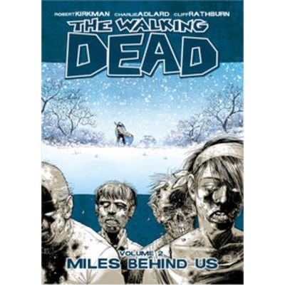 Cover for Robert Kirkman · Miles Behind Us (Paperback Book) (2009)