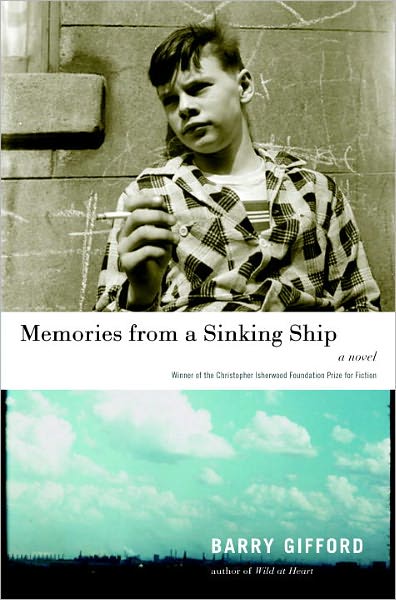 Cover for Barry Gifford · Memories from a Sinking Ship (Paperback Book) (2009)