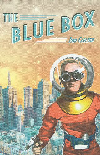 Cover for Ron Carlson · The Blue Box (Paperback Book) [1st edition] (2014)