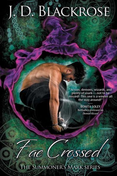 Fae Crossed - J. D. Blackrose - Books - BelleBooks - 9781610261753 - March 31, 2022