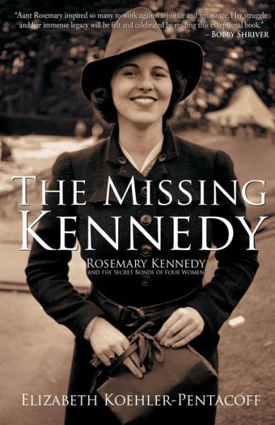 Cover for Elizabeth Koehler-Pentacoff · The Missing Kennedy (Paperback Book) (2016)