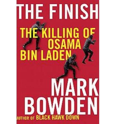 Cover for Mark Bowden · The Finish: The killing of Osama bin Laden (Taschenbuch) [Main - Print on Demand edition] (2013)