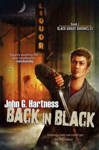 Cover for John Hartness · Back in Black: the Black Knight Chronicles (Volume 2) (Taschenbuch) (2012)