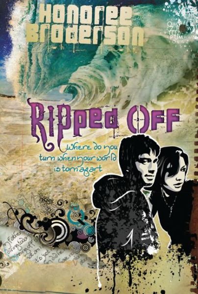 Cover for Honoree Broderson · Ripped Off (Paperback Bog) (2011)