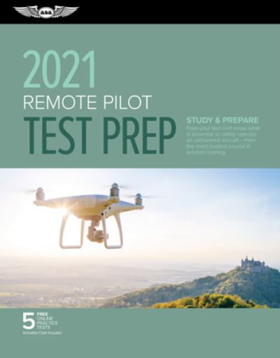 Cover for Asa Test Prep Board · Remote Pilot Test Prep 2021 (Paperback Book) (2020)