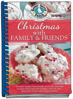 Cover for Gooseberry Patch · Christmas with Family &amp; Friends: Updated with festive photos - Seasonal Cookbook Collection (Hardcover Book) (2022)