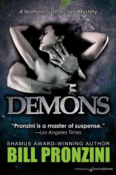 Demons - Bill Pronzini - Books - Speaking Volumes - 9781628152753 - July 22, 2015