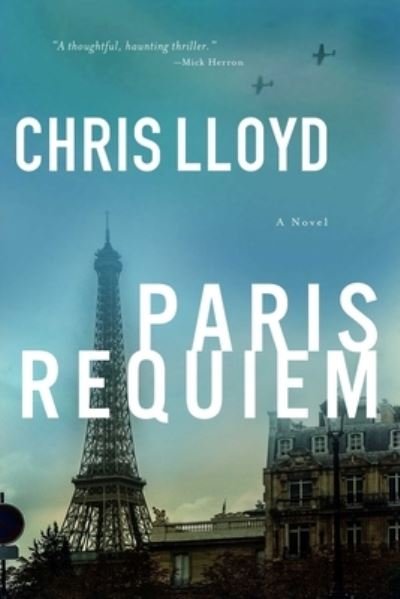 Cover for Chris Lloyd · Paris Requiem (Bok) (2023)