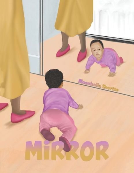 Cover for Moashella Shortte · Mirror (Paperback Book) (2020)