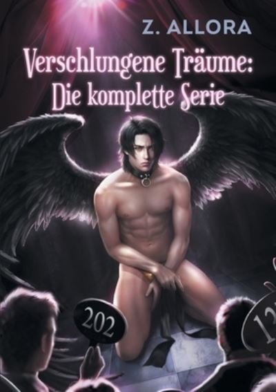 Cover for Z Allora · Verschlungene Trume: Die komplette Serie (Paperback Book) (2021)