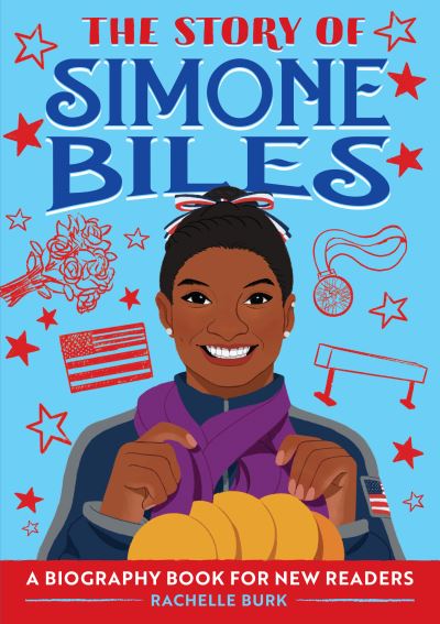 Cover for Rachelle Burk · The Story of Simone Biles (Paperback Book) (2020)