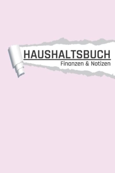 Cover for Aw Media · Haushaltsbuch Finanzen und Notizen (Taschenbuch) (2020)