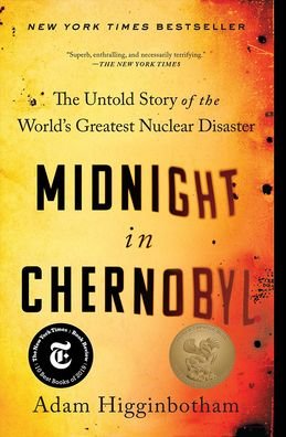 Cover for Adam Higginbotham · Midnight in Chernobyl (Inbunden Bok) (2020)