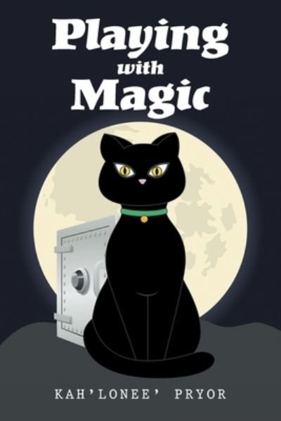 Playing with Magic - Kah'Lonee' Pryor - Books - Xlibris Corporation LLC - 9781664156753 - July 5, 2022