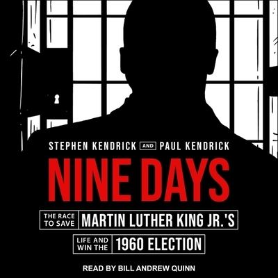 Nine Days - Stephen Kendrick - Music - TANTOR AUDIO - 9781665191753 - January 12, 2021