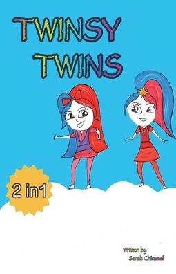 Twinsy Twins - Sarah Chiramel - Books - Booklogix Publishing Services, Inc. - 9781665302753 - March 1, 2022