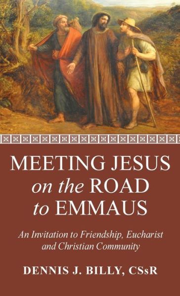 Cover for Dennis J. Billy · Meeting Jesus on the Road to Emmaus (Book) (2023)