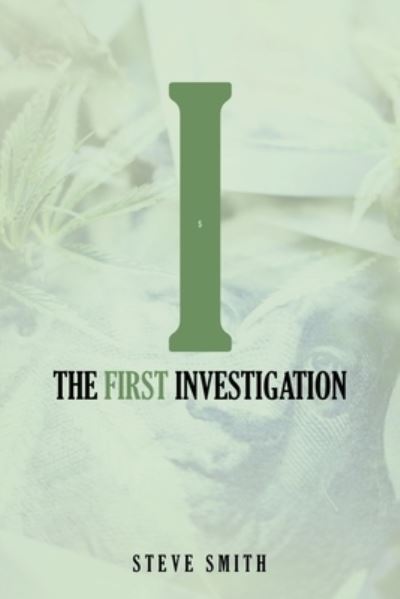 Cover for Steve Smith · First Investigation (Bok) (2022)