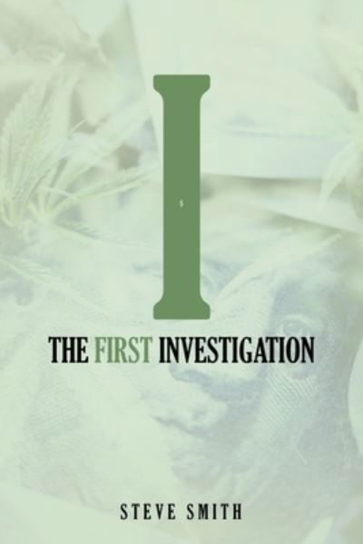 Cover for Steve Smith · First Investigation (Bog) (2022)