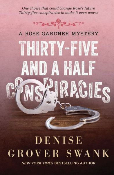 Cover for Denise Grover Swank · Thirty-Five and a Half Conspiracies (Paperback Book) (2019)