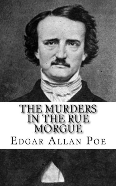 Cover for Edgar Allan Poe · The Murders in The Rue Morgue (Taschenbuch) (2018)