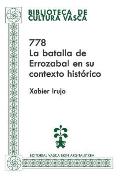 Cover for Xabier Irujo · 778 (Paperback Bog) (2018)