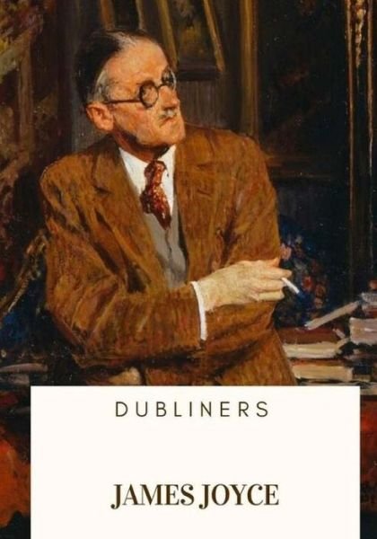 Cover for James Joyce · Dubliners (Taschenbuch) (2018)