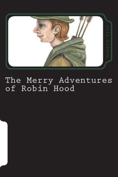Cover for Howard Pyle · The Merry Adventures of Robin Hood (Taschenbuch) (2018)