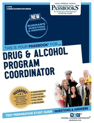 Drug & Alcohol Program Coordinator - National Learning Corporation - Livres - National Learning Corp - 9781731827753 - 20 octobre 2020