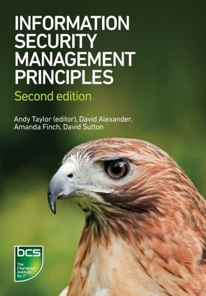 Cover for David Alexander · Information Security Management Principles (Paperback Bog) (2013)
