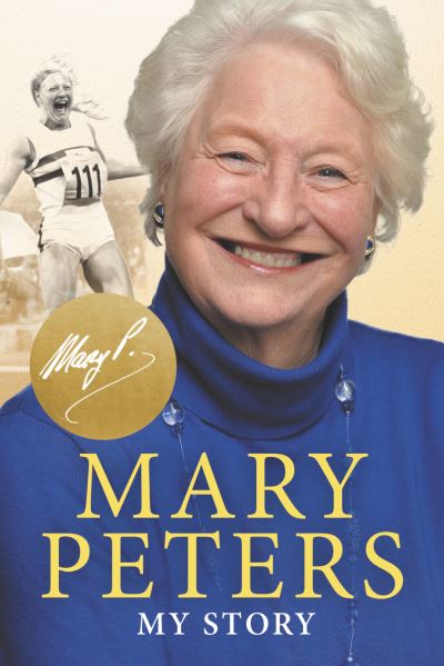 Cover for Lady Mary Peters · Mary Peters: My Story (Paperback Book) (2023)