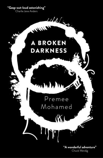 Cover for Premee Mohamed · A Broken Darkness - Beneath the Rising (Paperback Book) (2021)