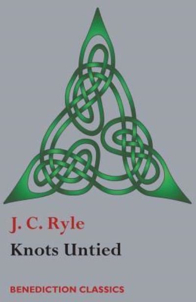 Cover for J C Ryle · Knots Untied (Paperback Book) (2017)
