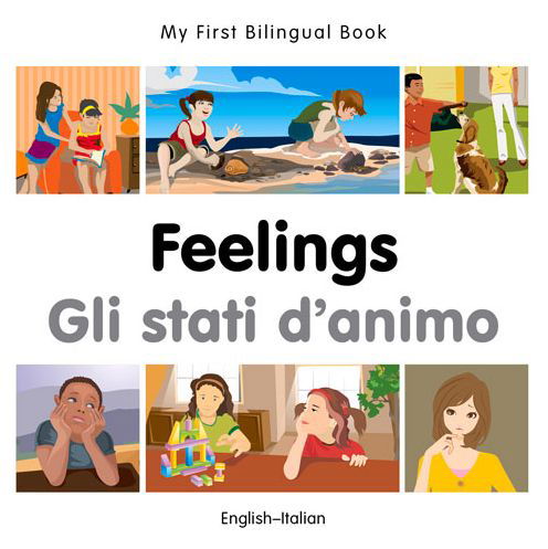 Cover for Milet Publishing · My First Bilingual Book -  Feelings (English-Italian) - My First Bilingual Book (Tavlebog) (2015)